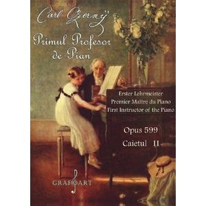 Primul profesor de pian Opus 599 caietul II - Carl Czerny