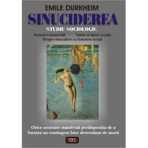 Sinuciderea - Emile Durckheim