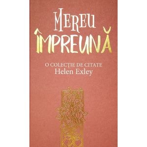 Mereu impreuna - Helen Exley