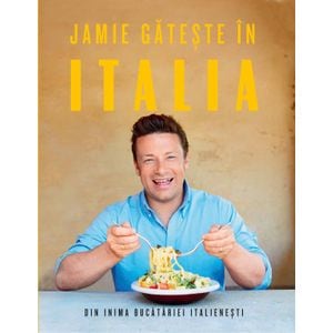 Jamie gateste in Italia - Jamie Oliver