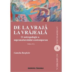 De la vraja la vrajeala - Camelia Burghele