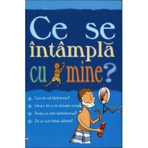 Pentru baieti. Ce se intampla cu mine? - Alex Frith