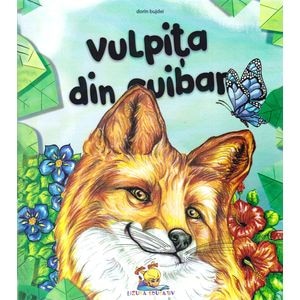 Vulpita din cuibar - Dorin Bujdei
