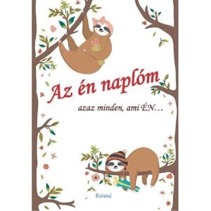 Az en naplom. Azaz minden, ami en... Funny - Lengyel Orsolya