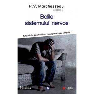 Bolile sistemului nervos - P.V. Marchesseau