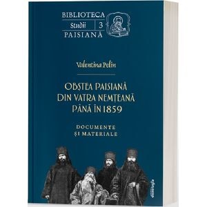 Obstea paisiana din vatra nemteana pana in 1859 - Valentina Pelin