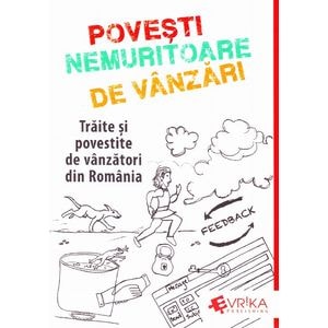 Povesti nemuritoare de vanzari - Adrian M. Cioroianu