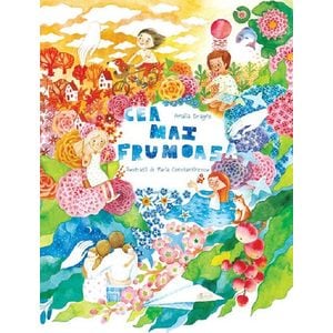 Cea mai frumoasa - Amalia Dragne