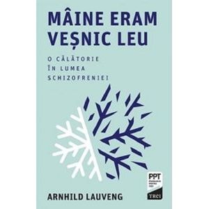 Maine eram vesnic leu - Arnhild Lauveng