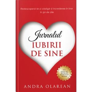 Jurnalul iubirii de sine - Andra Olarean