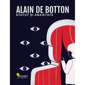 Statut si anxietate - Alain de Botton
