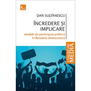 Incredere si implicare - Dan Sultanescu