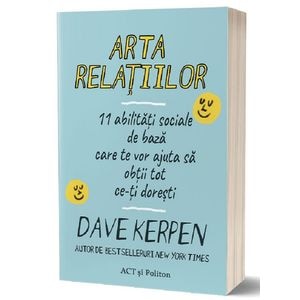 Arta relatiilor - Dave Kerpen