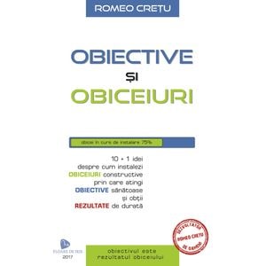 Obiective si obiceiuri - Romeo Cretu