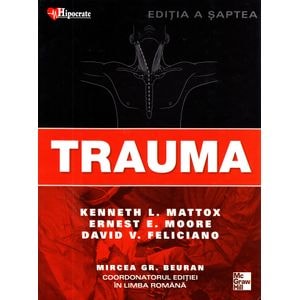 Trauma Ed.7 - Kenneth L. Mattox, Ernest E. Moore, David V. Feliciano, Mircea Gr. Beuran