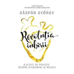 Revolutia iubirii Ed.2018 - Gaspar Gyorgy