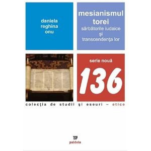 Mesianismul Torei - Daniela Reghina Onu