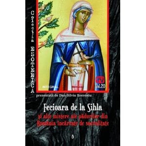Esoterica. Vol.20: Fecioara de la Sihla - Dan-Silviu Boerescu