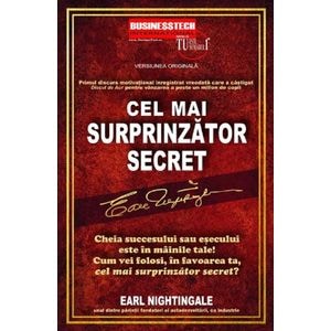 Cel mai surprinzator secret - Earl Nightingale