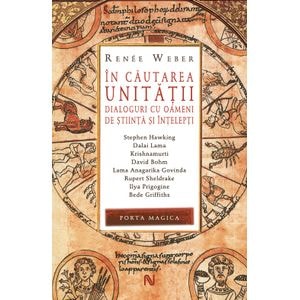 In cautarea unitatii - Renee Weber