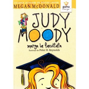 Judy Moody merge la facultate - Megan McDonald