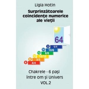 Surprinzatoarele coincidente numerice ale vietii vol.2 - Ligia Hotin