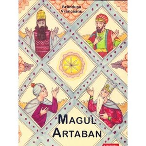 Magul Artaban + CD - Brandusa Vranceanu