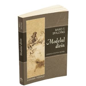 Modelul divin - Baird Spalding