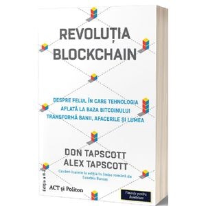 Revolutia Blockchain - Don Tapscott, Alex Tapscott