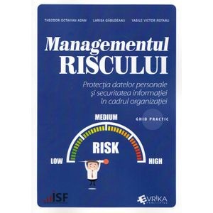 Managementul riscului - Theodor Octavian Adam, Larisa Gabudeanu