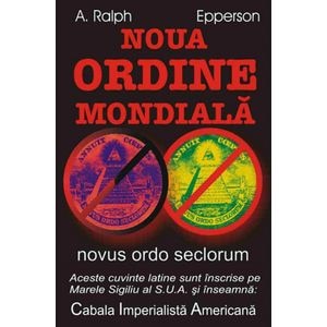 Noua ordine mondiala - A. Ralph Epperson