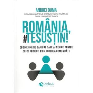 Romania, te sustin! - Andrei Duma