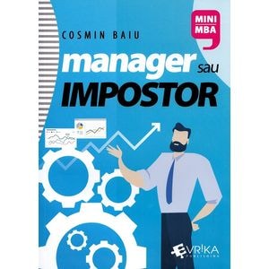 Manager sau impostor - Cosmin Baiu