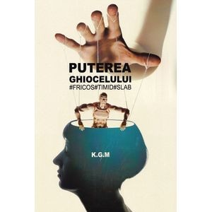 Puterea ghiocelului - K. G. M.