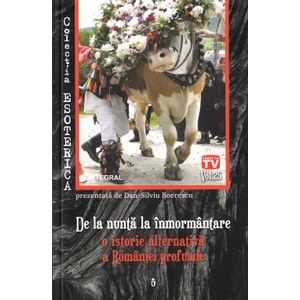 Esoterica Vol.25: De la nunta la inmormantare - Dan-Silviu Boerescu