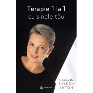 Terapie 1 la 1 cu sinele tau - Raluca Anton