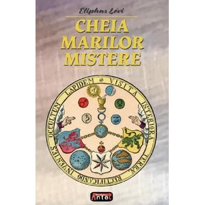 Cheia marilor mistere - Eliphas Levi