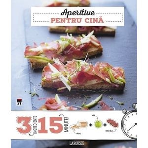 Aperitive pentru cina - Noemie Strouk
