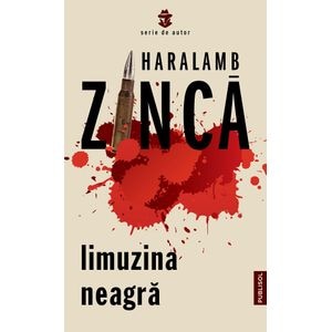 Limuzina neagra - Haralamb Zinca