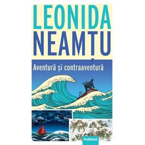 Aventura si contraaventura - Leonida Neamtu