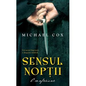 Sensul noptii - Michael Cox