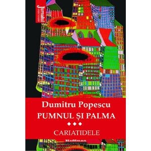 Pumnul si palma Vol.3 - Dumitru Popescu