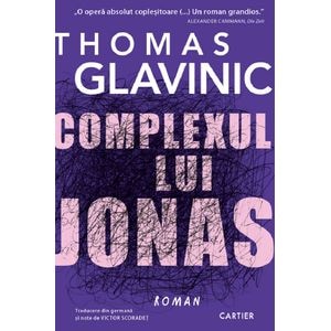 Complexul lui Jonas - Thomas Glavinic