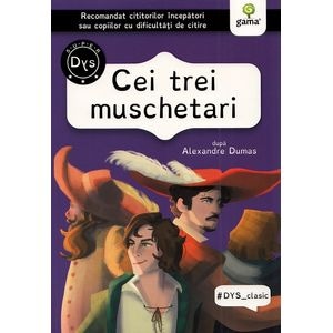 Cei trei muschetari - Alexandre Dumas