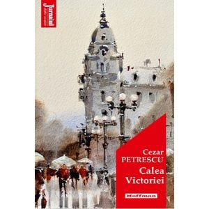 Calea Victoriei - Cezar Petrescu