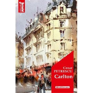 Carlton - Cezar Petrescu
