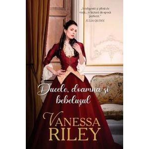 Ducele, doamna si bebelusul - Vanessa Riley