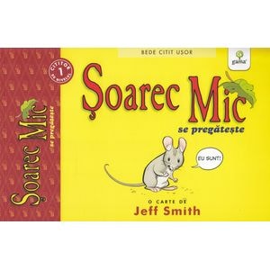 Soarec Mic se pregateste - Jeff Smith