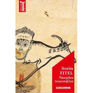 Noaptea inocentilor - Sorin Titel