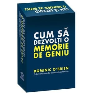 Cum sa dezvolti o memorie de geniu - Dominic O'Brien